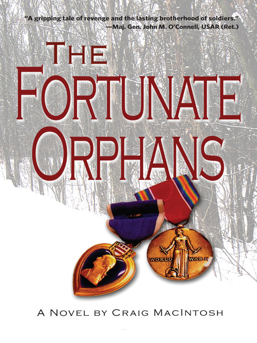 Title details for The Fortunate Orphans by Craig MacIntosh - Available